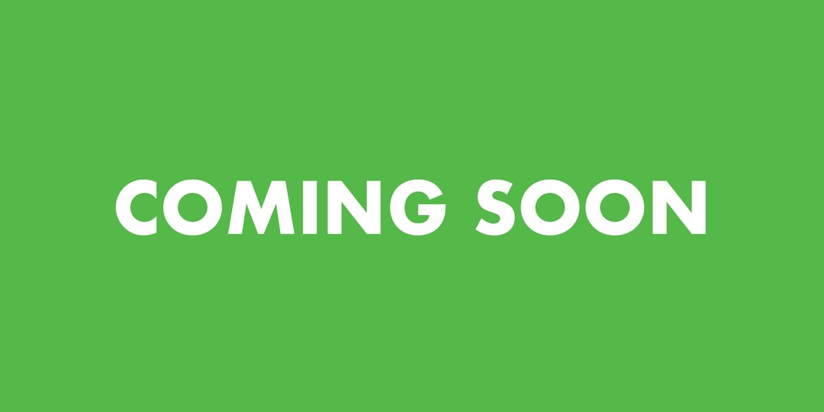 White text on a bright green background that reads 'coming soon'.